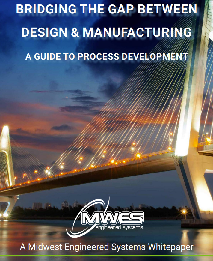 A Guide to Process Development - White Paper | Midwest Engineered Systems